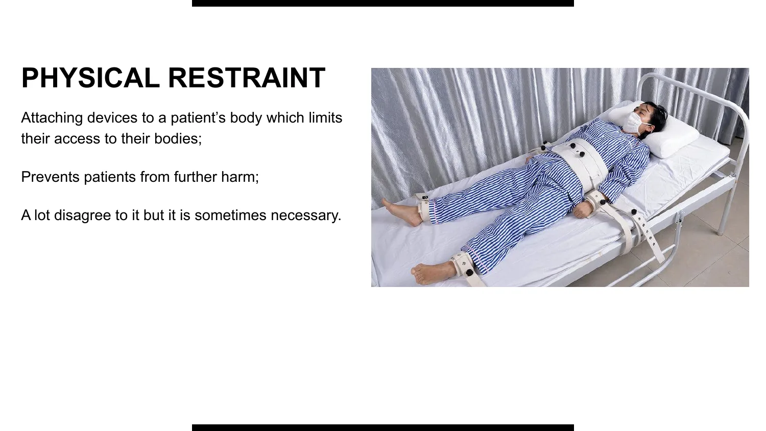 Physical Restraint — slide 3 of 15